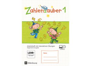 9783637021907 - Zahlenzauber - Mathematik für Grundschulen - Allgemeine Ausgabe 2016 - 1 Schuljahr - Ruth Dolenc-Petz Christine Kullen Petra Ihn-Huber Bettina Betz Hedwig Gasteiger Carola Schraml Beatrix Pütz Angela Bezold Carina Hölz Elisabeth Plankl Gebunden