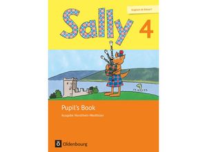 9783637022317 - Sally - Englisch ab Klasse 1 - Ausgabe 2016 für Nordrhein-Westfalen - 4 Schuljahr - Stefanie Gleixner-Weyrauch Marion Lugauer Sabine Schwarz Jasmin Brune Barbara Gleich Simone Gutwerk Martina Bredenbröcker Kartoniert (TB)