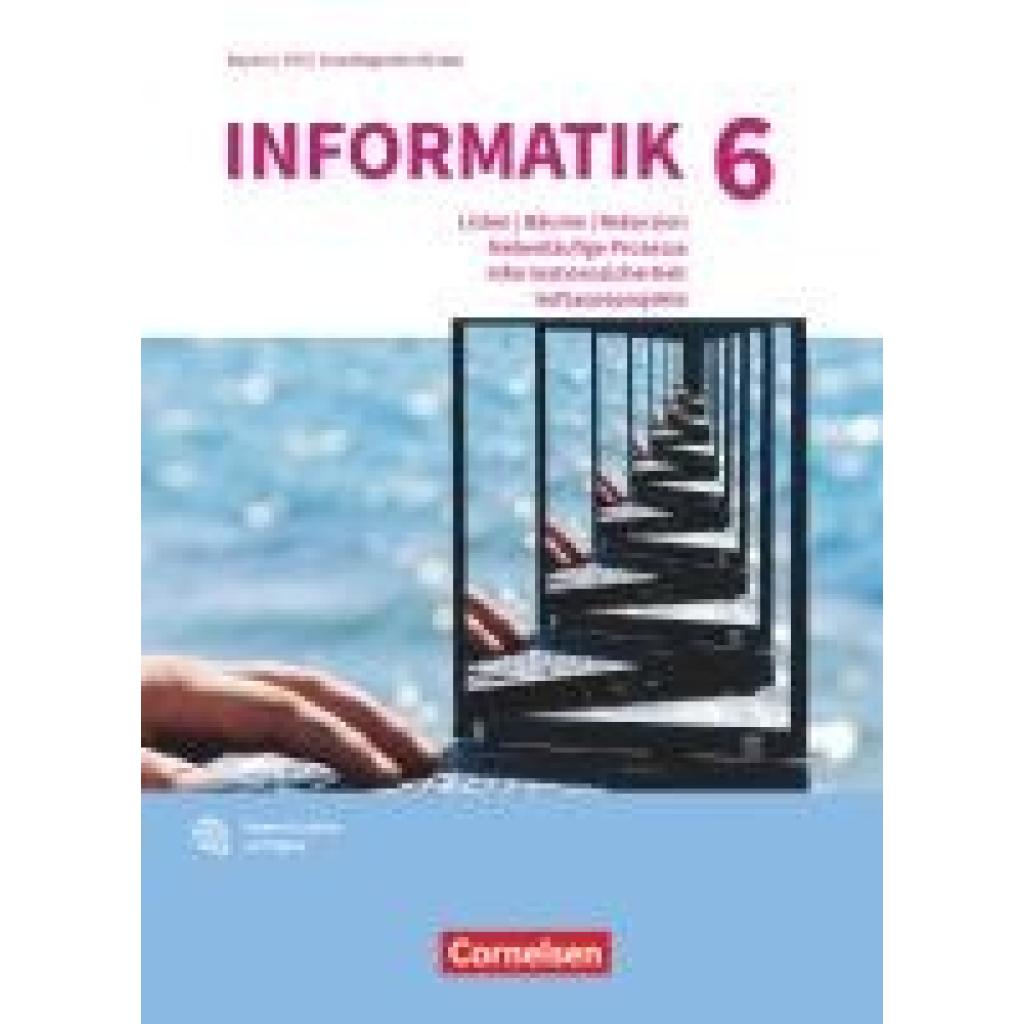 9783637024762 - Wiedemann Albert Informatik (Oldenbourg) Band 6 Grundkurs - Gymnasium Bayern - Ausgabe ab 2017 - Schulbuch