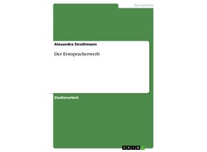 9783638655231 - Der Erstspracherwerb - Alexandra Strathmann Kartoniert (TB)