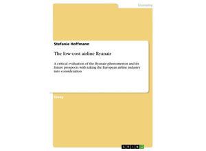 9783638751384 - The low-cost airline Ryanair - Stefanie Hoffmann Kartoniert (TB)