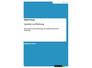 9783638802925 - Qualität von Werbung - Robert Pauly Kartoniert (TB)