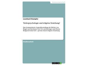 9783638842327 - Tiefenpsychologie und religiöse Erziehung? - Leonhard Stampler Kartoniert (TB)