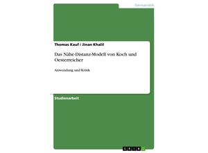 9783638955607 - Das Nähe-Distanz-Modell von Koch und Oesterreicher - Jinan Khalil Thomas Kauf Kartoniert (TB)