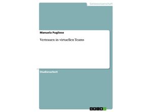 9783638955980 - Vertrauen in virtuellen Teams - Manuela Pugliese Kartoniert (TB)