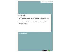 9783640536375 - Der homo politicus als homo oeconomicus - David Egli Kartoniert (TB)