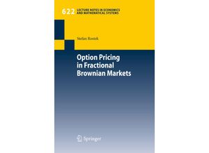 9783642003301 - Option Pricing in Fractional Brownian Markets - Stefan Rostek Kartoniert (TB)