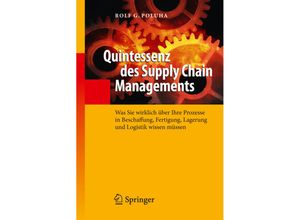 9783642015830 - Quintessenz-Reihe   Quintessenz des Supply Chain Managements - Rolf G Poluha Gebunden