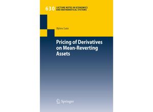 9783642029080 - Pricing of Derivatives on Mean-Reverting Assets - Björn Lutz Kartoniert (TB)