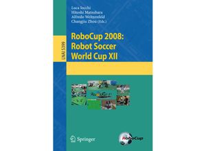 9783642029202 - RoboCup 2008 Robot Soccer World Cup XII Kartoniert (TB)