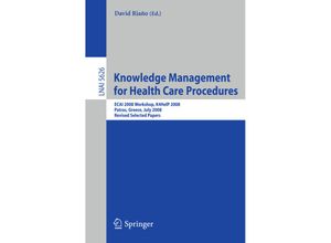 9783642032615 - Knowledge Management for Health Care Procedures Kartoniert (TB)