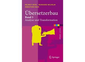 9783642033292 - eXamenpress   ÜbersetzerbauBd3 - Helmut Seidl Reinhard Wilhelm Sebastian Hack Kartoniert (TB)