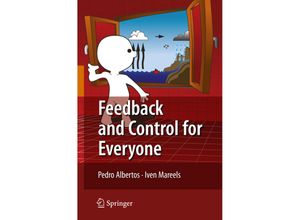 9783642034459 - Feedback and Control for Everyone - Pedro Albertos Iven Mareels Kartoniert (TB)