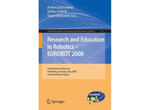 9783642035579 - Research and Education in Robotics -- EUROBOT 2008 Kartoniert (TB)