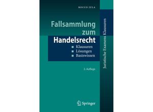 9783642035753 - Juristische ExamensKlausuren   Fallsammlung zum Handelsrecht - Rocco Jula Kartoniert (TB)