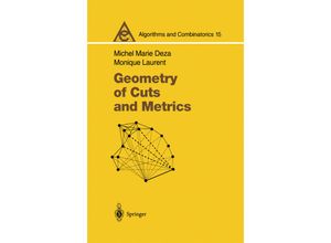 9783642042942 - Algorithms and Combinatorics   Geometry of Cuts and Metrics - Michel M Deza Monique Laurent Kartoniert (TB)