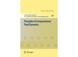 9783642051456 - Principles of Computational Fluid Dynamics - Pieter Wesseling Kartoniert (TB)