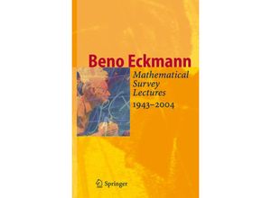 9783642070341 - Mathematical Survey Lectures 1943-2004 - Beno Eckmann Kartoniert (TB)