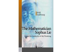 9783642075704 - The Mathematician Sophus Lie - Arild Stubhaug Kartoniert (TB)