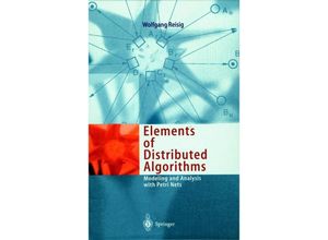 9783642083037 - Elements of Distributed Algorithms - Wolfgang Reisig Kartoniert (TB)