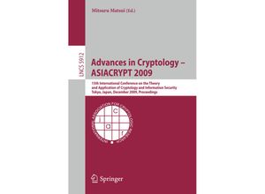 9783642103650 - Advances in Cryptology - ASIACRYPT 2009 Kartoniert (TB)