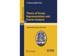 9783642110115 - Theory of Group Representations and Fourier Analysis Kartoniert (TB)