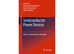 9783642111242 - Semiconductor Power Devices - Josef Lutz Heinrich Schlangenotto Uwe Scheuermann Rik De Doncker Gebunden