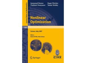 9783642113383 - Nonlinear Optimization - Immanuel M Bomze Vladimir F Demyanov Roger Fletcher Tamás Terlaky Kartoniert (TB)