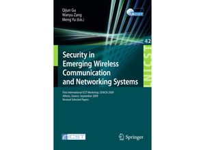 9783642115257 - Security in Emerging Wireless Communication and Networking Systems - Jasone Astorga Tom Dowling Ratna Dutta Eduardo Jacok Jon Matias Yu-Chih Wei Kartoniert (TB)