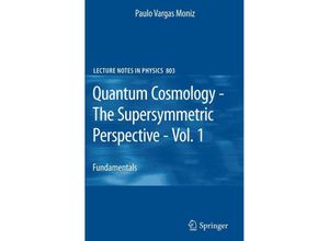 9783642115745 - Quantum Cosmology - The Supersymmetric Perspective - Vol 1 - Paulo Vargas Moniz Kartoniert (TB)