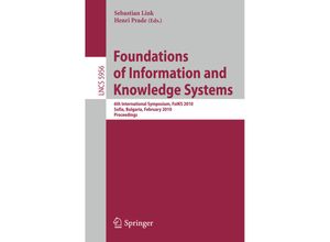 9783642118289 - Foundations of Information and Knowledge Systems - Joaquín Abellán Leila Amgoud Zainab Assaghir Paolo Atzeni Marie-Aude Aufaure Philippe Balbiani Kartoniert (TB)