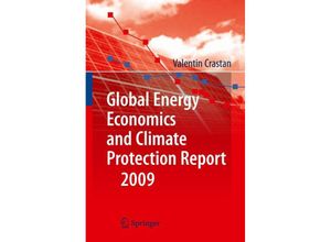 9783642118722 - Global Energy Economics and Climate Protection Report 2009 - Valentin Crastan Kartoniert (TB)