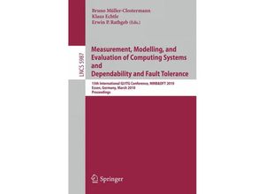 9783642121036 - Measurement Modelling and Evaluation of Computing Systems and Dependability in Fault Tolerance Kartoniert (TB)