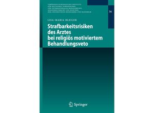 9783642130458 - Strafbarkeitsrisiken des Arztes bei religiös motiviertem Behandlungsveto - Lisa-Maria Bleiler Kartoniert (TB)