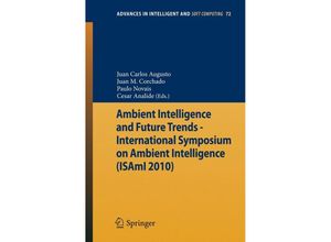 9783642132674 - Ambient Intelligence and Future Trends - Kartoniert (TB)