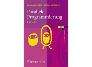 9783642136030 - eXamenpress   Parallele Programmierung - Thomas Rauber Gudula Rünger Kartoniert (TB)