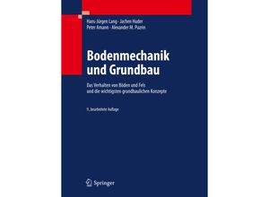 9783642146862 - Bodenmechanik und Grundbau - Hans-Jürgen Lang Jachen Huder Peter Amann Alexander M Puzrin Gebunden