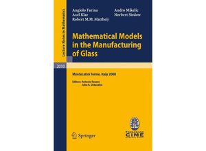 9783642159664 - Mathematical Models in the Manufacturing of Glass - Andro Mikeli´c Kartoniert (TB)
