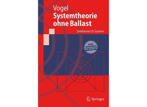 9783642160455 - Springer-Lehrbuch   Systemtheorie ohne Ballast - Peter Vogel Kartoniert (TB)