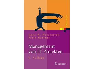 9783642161261 - Management von IT-Projekten - Hans W Wieczorrek Peter Mertens Gebunden