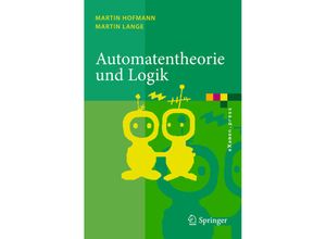 9783642180897 - eXamenpress   Automatentheorie und Logik - Martin Hofmann Martin Lange Kartoniert (TB)