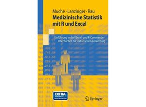 9783642194832 - Springer-Lehrbuch   Medizinsiche Statistik mit R und Excel - Rainer Muche Stefanie Lanzinger Michael Rau Kartoniert (TB)