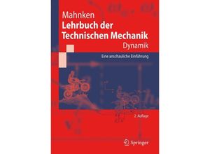 9783642198373 - Springer-Lehrbuch   Dynamik - Rolf Mahnken Kartoniert (TB)