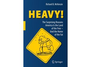 9783642201349 - HEAVY! - Richard B McKenzie Kartoniert (TB)