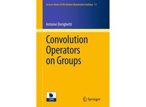 9783642206559 - Convolution Operators on Groups - Antoine Derighetti Kartoniert (TB)