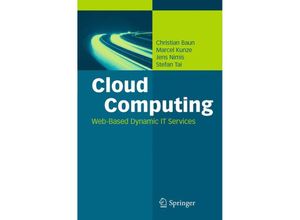 9783642209161 - Cloud Computing - Christian Baun Marcel Kunze Jens Nimis Stefan Tai Kartoniert (TB)