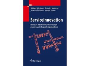 9783642212383 - Serviceinnovation - Reinhard Geissbauer Alexander Griesmeier Sebastian Feldmann Matthias Toepert Kartoniert (TB)