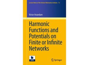 9783642213984 - Harmonic Functions and Potentials on Finite or Infinite Networks - Victor Anandam Kartoniert (TB)