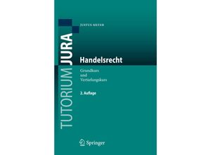 9783642223433 - Tutorium Jura   Handelsrecht - Justus Meyer Kartoniert (TB)