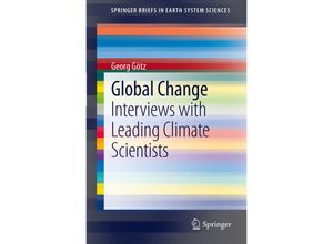 9783642234439 - SpringerBriefs in Earth System Sciences   Global Change - Georg Götz Kartoniert (TB)